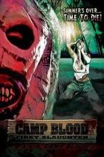 Watch Camp Blood First Slaughter Letmewatchthis