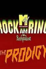 Watch The Prodigy - Live Rock Am Ring Letmewatchthis