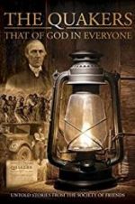 Watch Quakers: That of God in Everyone Letmewatchthis