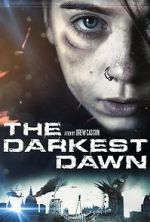 Watch The Darkest Dawn Letmewatchthis