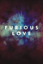 Watch Furious Love Letmewatchthis