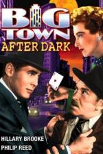 Watch Big Town After Dark Letmewatchthis