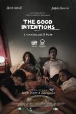 Watch The Good Intentions Letmewatchthis
