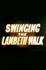 Watch Swinging the Lambeth Walk Letmewatchthis