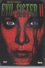 Watch Evil Sister 2 Letmewatchthis