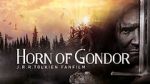 Watch Horn of Gondor Letmewatchthis