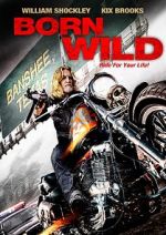 Watch Born Wild Letmewatchthis