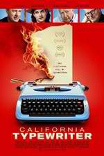 Watch California Typewriter Letmewatchthis