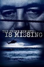 Watch The Prime Minister Is Missing Letmewatchthis