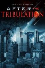 Watch After the Tribulation Letmewatchthis