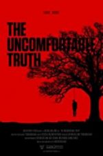 Watch The Uncomfortable Truth Letmewatchthis