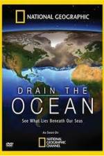 Watch National Geographic Drain The Ocean Letmewatchthis