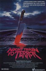 Watch Night Train to Terror Letmewatchthis