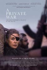 Watch A Private War Letmewatchthis