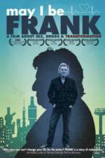 Watch May I Be Frank Letmewatchthis