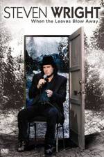 Watch Steven Wright When the Leaves Blow Away Letmewatchthis