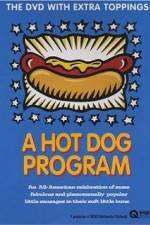 Watch A Hot Dog Program Letmewatchthis