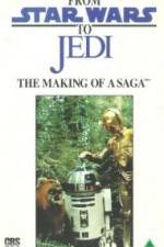 Watch From 'Star Wars' to 'Jedi' The Making of a Saga Letmewatchthis