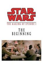 Watch The Beginning: Making \'Episode I\' Letmewatchthis