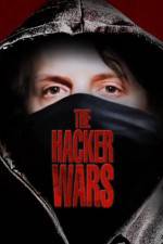Watch The Hacker Wars Letmewatchthis