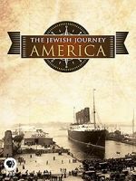 Watch The Jewish Journey: America Letmewatchthis