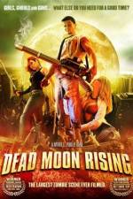 Watch Dead Moon Rising Letmewatchthis