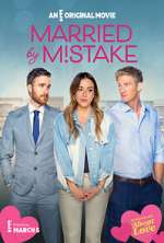 Watch Married by Mistake Letmewatchthis