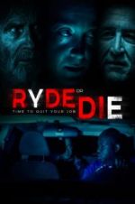 Watch Ryde or Die Letmewatchthis