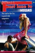 Watch Fast Lane to Vegas Letmewatchthis