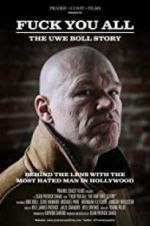 Watch F*** You All: The Uwe Boll Story Letmewatchthis