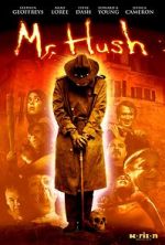 Watch Mr. Hush Letmewatchthis