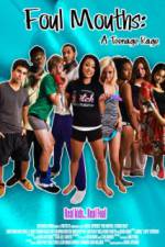Watch Foul Mouths: A Teenage Rage Letmewatchthis
