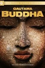 Watch Gautama Buddha Letmewatchthis