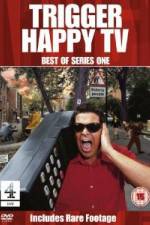 Watch Trigger Happy TV - Best Of Series 1 Letmewatchthis