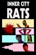 Watch Inner City Rats Letmewatchthis