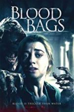 Watch Blood Bags Letmewatchthis