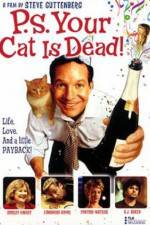 Watch PS Your Cat Is Dead Letmewatchthis