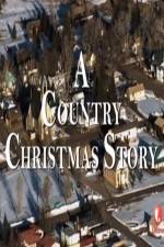 Watch A Country Christmas Story Letmewatchthis