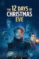 Watch The 12 Days of Christmas Eve Letmewatchthis