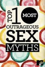 Watch MTVs Top 10 Most Outrageous Sex Myths Letmewatchthis