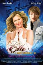Watch Elle A Modern Cinderella Tale Letmewatchthis
