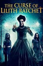 Watch The Curse of Lilith Ratchet Letmewatchthis