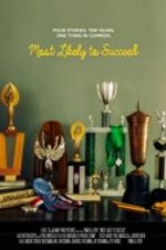 Watch Most Likely to Succeed Letmewatchthis