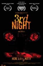 Watch 3rd Night Letmewatchthis