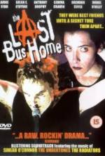 Watch The Last Bus Home Letmewatchthis