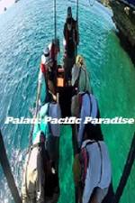 Watch Palau: Pacific Paradise Letmewatchthis