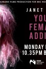 Watch Janet Devlin: Young, Female & Addicted Letmewatchthis