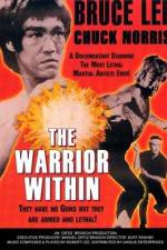Watch The Warrior Within Letmewatchthis