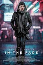 Watch In the Fade Letmewatchthis