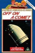 Watch Off on a Comet Letmewatchthis